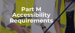 Part M compliance